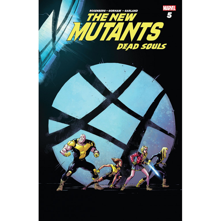 The New Mutants Dead Souls #5