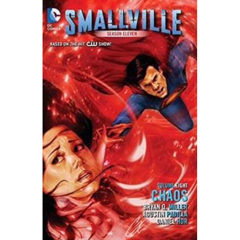 Smallville vol 8 Chaos TPB