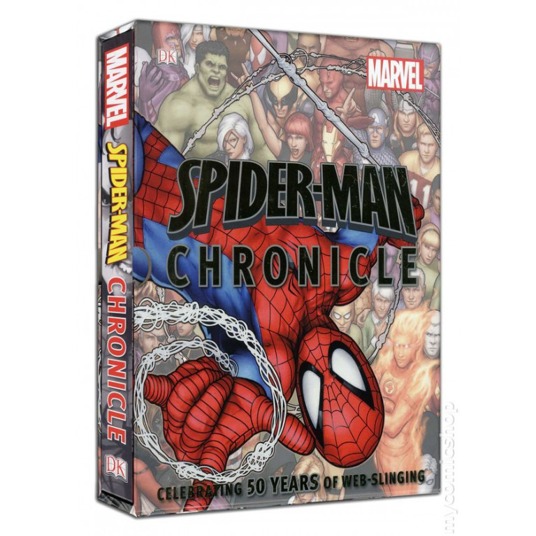 Spider-Man Chronicle Celebration 50 Years of Web-Slinging HC